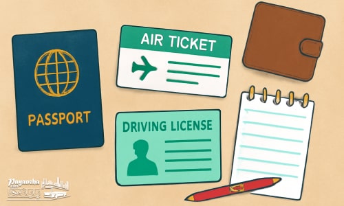 مدارک ضروری در لیست وسایل مورد نیاز سفر